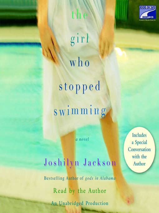 Title details for The Girl Who Stopped Swimming by Joshilyn Jackson - Wait list